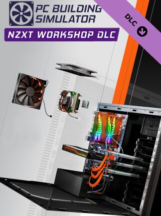 PC Building Simulator - NZXT Workshop