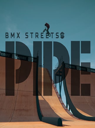 Pipe by BMX Streets