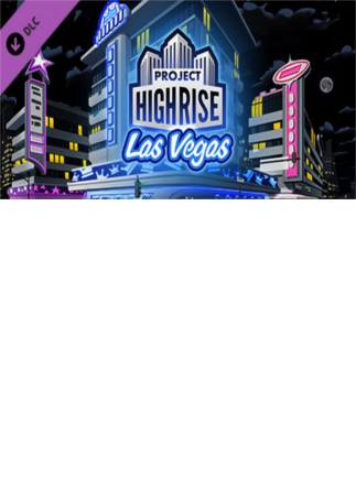 Project Highrise: Las Vegas