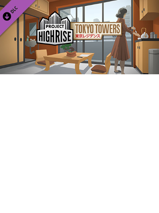 Project Highrise: Tokyo Towers