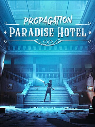 Propagation: Paradise Hotel