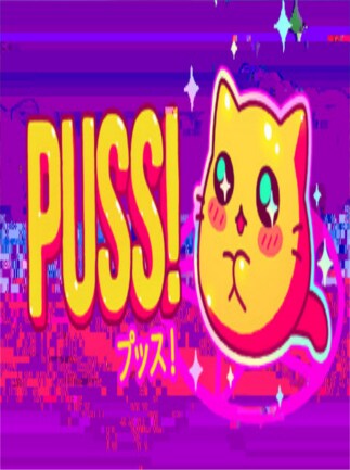 PUSS!