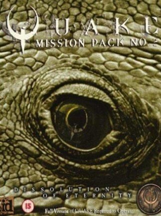 QUAKE Mission Pack 2: Dissolution of Eternity