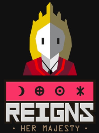 Reigns: Her Majesty