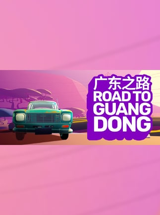 Road to Guangdong - Road Trip Car Driving Simulator Story-Based Indie Game (公路旅行驾驶游戏)
