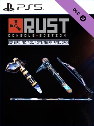 Rust Console Edition - Future Weapons & Tools Pre-Order Bonus