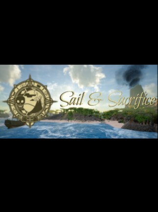 Sail and Sacrifice