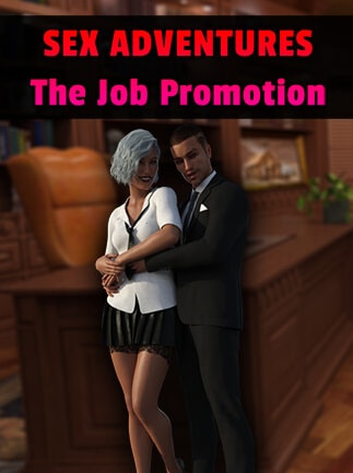 Sex Adventures - The Job Promotion