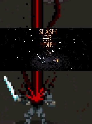 Slash or Die