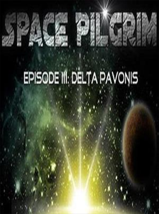 Space Pilgrim Episode III: Delta Pavonis