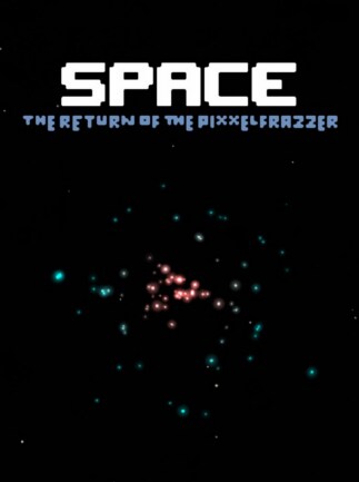 Space - The Return Of The Pixxelfrazzer