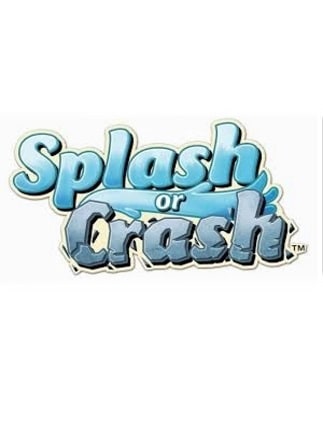 Splash or Crash