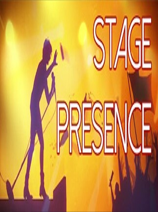 Stage Presence