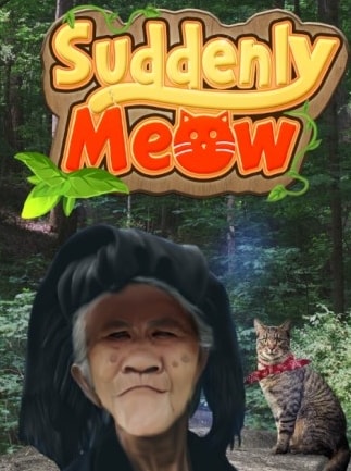 Suddenly Meow