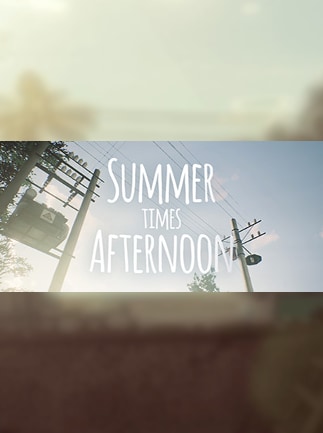 Summer times Afternoon