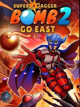 Super Jagger Bomb 2: Go East