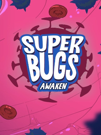 Superbugs: Awaken
