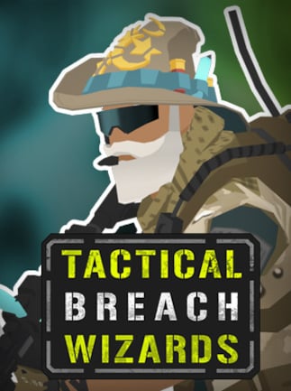 Tactical Breach Wizards