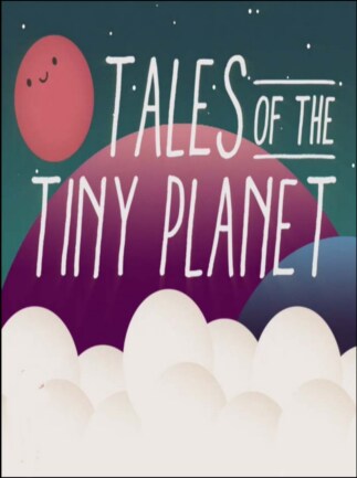 Tales of the Tiny Planet