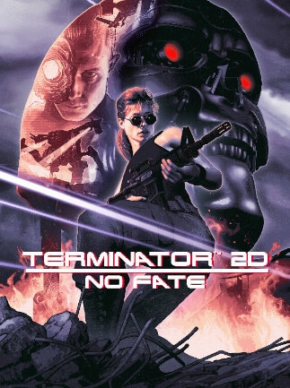 Terminator 2D: No Fate