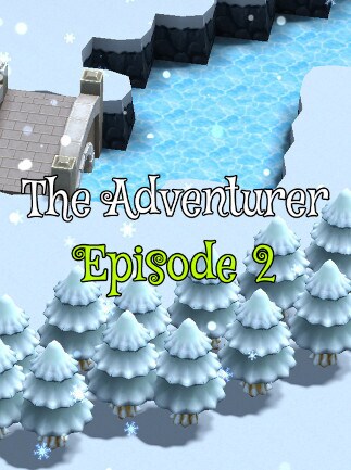 The Adventurer - Episode 2: New Dreams