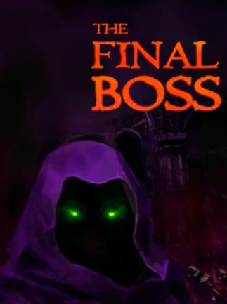 The Final Boss