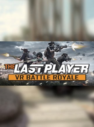 THE LAST PLAYER:VR Battle Royale