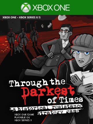 Through the Darkest of Times