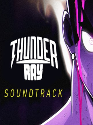 Thunder Ray Soundtrack