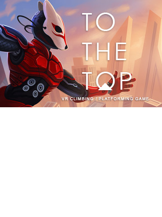 TO THE TOP VR