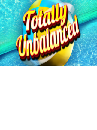 Totally Unbalanced