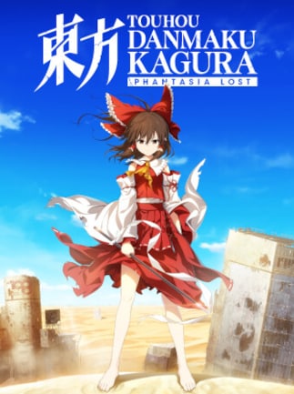 Touhou Danmaku Kagura: Phantasia Lost