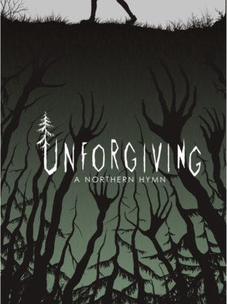 Unforgiving - A Northern Hymn