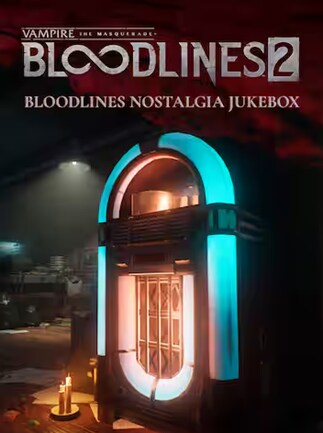 Vampire: The Masquerade - Bloodlines 2 -  Preorder Bonus DLC: Bloodlines Nostalgia Jukebox