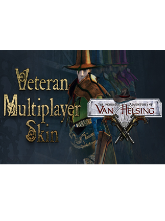 Van Helsing: Veteran Multiplayer Skin