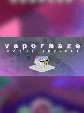 Vapormaze