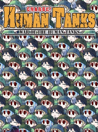 War of the Human Tanks