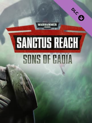 Warhammer 40,000: Sanctus Reach - Sons of Cadia