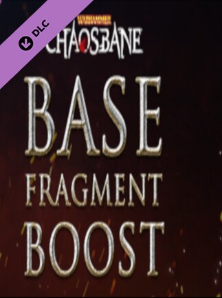 Warhammer Chaosbane - Base Fragment Boost