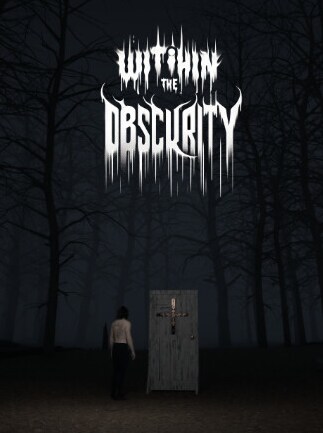 With in the Obscurity