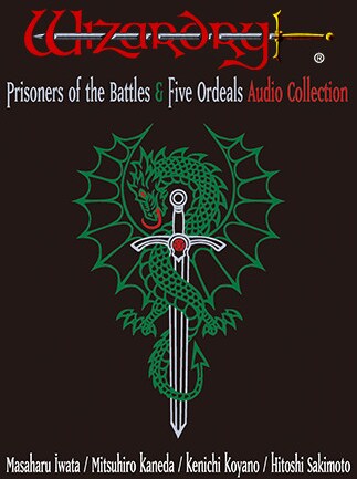 Wizardry: Prisoners of the Battles & The Five Ordeals Audio Collection