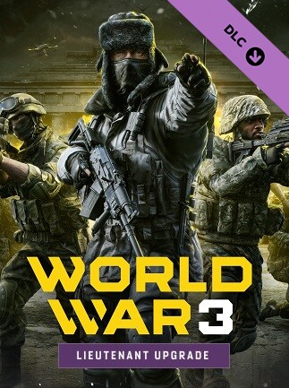 World War 3 - Lieutenant upgrade