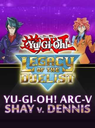 Yu-Gi-Oh! Legacy of the Duelist: Arc-V - Shay vs Dennis