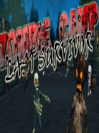Zombie Camp: Last Survivor
