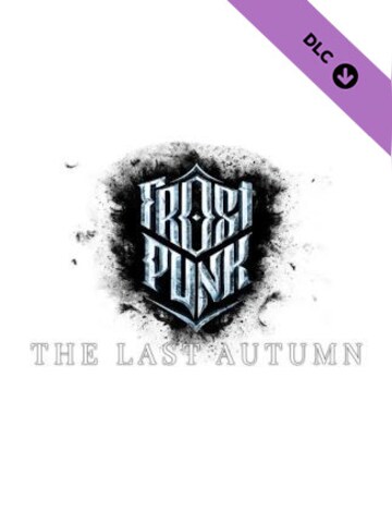 Frostpunk: The Last Autumn (DLC) - Steam - Key GLOBAL