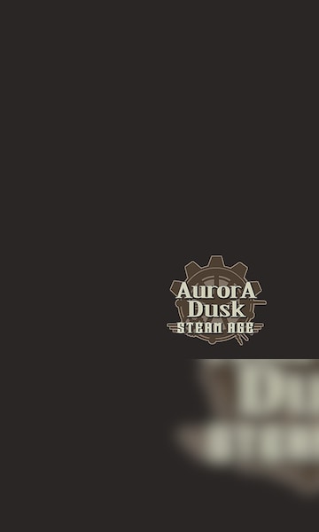 Aurora Dusk: Steam Age - Download