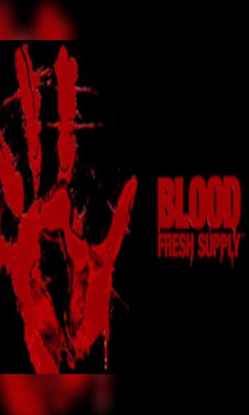 Buy Blood: Fresh Supply (PC) - Steam Key - GLOBAL - Cheap - G2A.COM!