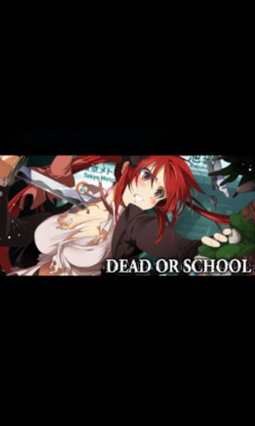 Dead or School 🥇 Best Prices | G2A.COM