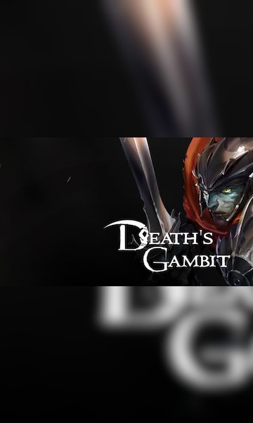 Death's Gambit : Le guide des Succès Steam
