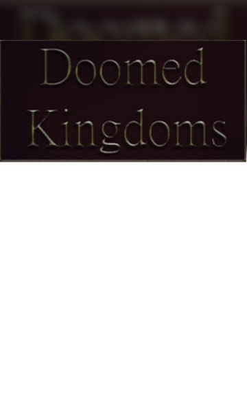 ¡Comprar Doomed Kingdoms Steam Clave GLOBAL - Barato - G2A.COM!